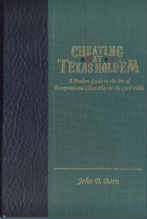 John Born Cheating At Texas Holdem ( Instant Download )