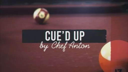 Chef Anton – Cue’d Up