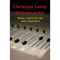 Christian Lavey – DJ in der Tasche (DJ in my Pocket)