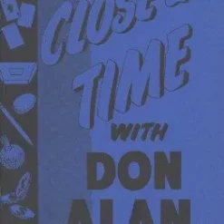 Close-Up Time with Don Alan by Don Alan.