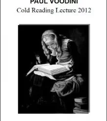 Cold Reading Lecture 2012 by Paul Voodini