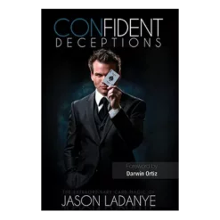 [Magic Video] [Magic Video] Jason Ladanye – Confident Deceptions ( Book,Videos - Instant Download )