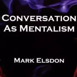 [Magic Video] Conversation as Mentalism by Mark Elsdon