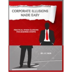 Corporate Illusions Made Easy by JC Sum.