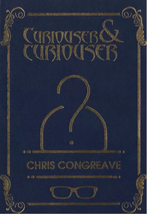 Chris Congreave – Curiouser & Curiouser ( Instant Download )