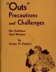 Outs Precautions & Challenges by Charles H. Hopkins