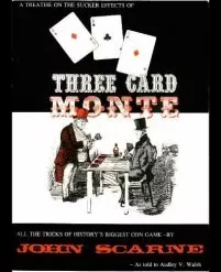 Three Card Monte by John Scarne