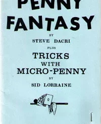 Penny Fantasy by Steve Dacri