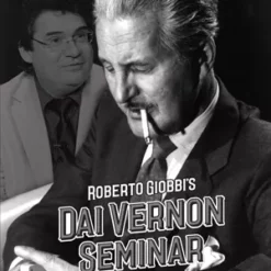 Roberto Giobbi – Dai Vernon Seminar ( Instant Download )