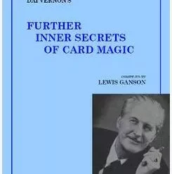 Dai Vernon - Further Inner Secrets of Card Magic ( Instant Download )