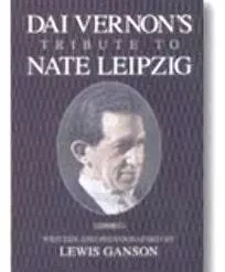 Dai Vernon - Tribute to Nate Leipzig ( Instant Download )