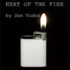 [Magic Video] Dan Tudor – Heat Of The Fire (Instant Download)