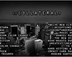 Daniel Madison - Collateral