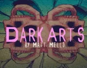 [Magic Video] Dark Arts by Matt Mello presented by Matthew Johnson