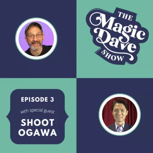 David Williamson – The Magic Dave Show – Shoot Ogawa