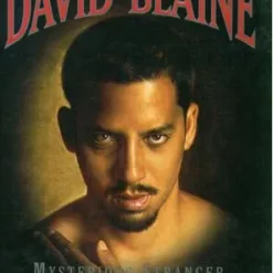 David Blaine - Mysterious Stranger