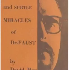 David Hoy - The Bold and Subtle Miracles of Dr. Faust