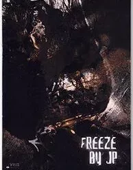 Freeze by JP