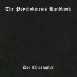 [Magic Video] Dee Christopher - The Psychokinesis Handbook