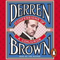 Derren Brown – Confessions of a Conjuror (Audiobook 2010 , Instant Download )