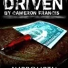 Driven by Cameron Francis