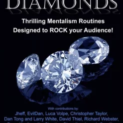 Diamonds: Thrilling Mentalism Routines Designed to ROCK Your Audience! (Unbelievable combination..) ( Instant Download )