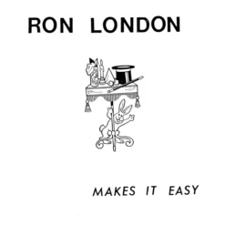 Makes It Easy by Ron London