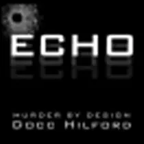 Docc Hilford - Echo Murder By Design