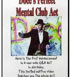 Docc's Perfect Mental Club Act