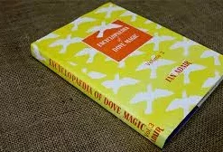 Encyclopedia of Dove Magic by Ian Adair Vol 3.