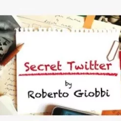 Secret Twitter by Roberto Giobbi ( Instant Download )