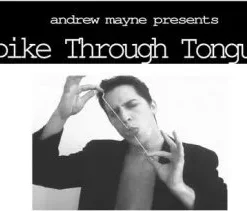 Spike Thru Tounge by Andrew Mayne