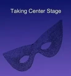 Taking Center Stage by Floyd Collins