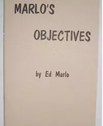 Ed Marlo - Marlo's Objective