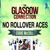 Eddie McColl – No Rollover Aces (Instant Download)