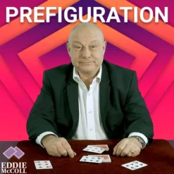 Eddie McColl – The 6 Trick – Prefiguration Effect (1080p video) Download INSTANTLY ↓