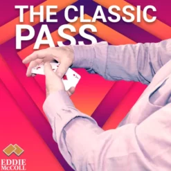 [Magic Video] Eddie McColl – The Classic Pass (1080p video) Download INSTANTLY ↓