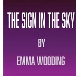 Emma Wooding – The Sign In The Sky