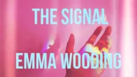 Emma Wooding – The Signal (official PDF)