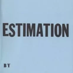 Estimation by Ed Marlo