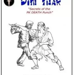 Dim Mak Secrets of PK Death Punch by Scott Xavier