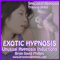 Brian David Phillips – Exotic Hypnosis Inductions Unusual & Unique Hypnosis Techniques.