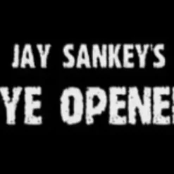 Jay Sankey – Eye Opener