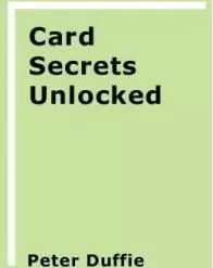 Card Secrets Unlocked by Peter Duffie