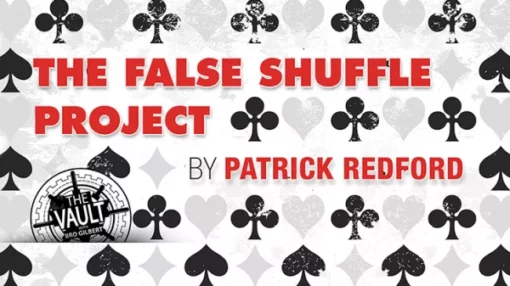 The Vault – False Shuffle Project by Patrick Redford ( Instant Download )