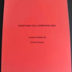 Something Old Something New by Chuck Fayne