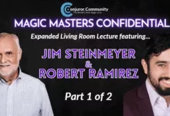 Magic Masters Confidential: Jim Steinmeyer & Robert Ramirez Living Room Lecture Part 1 of 2.