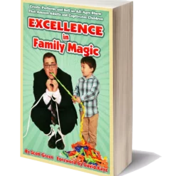 Excellence in Family Magic by Scott Green