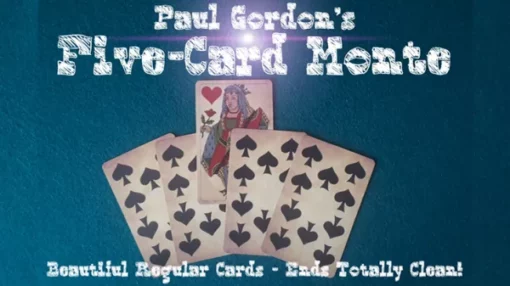 Paul Gordon – Five Card Monte (Cards not included, cards are ungimmicked)