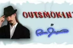 Outsmokin by Ron Jaxon